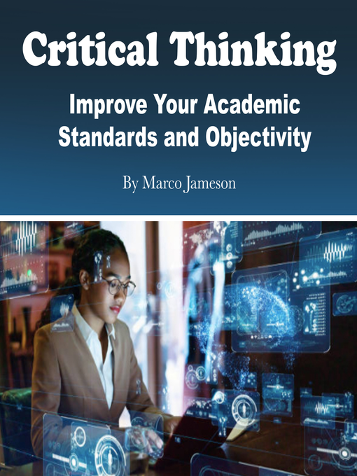 Title details for Critical Thinking by Marco Jameson - Available